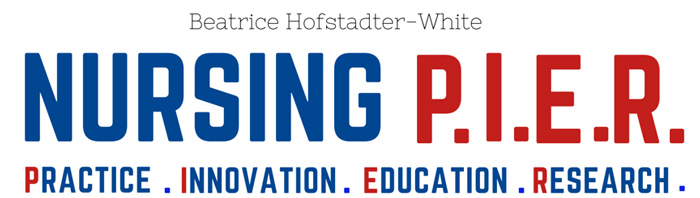 Beatrice Hofstadter-White | Nursing PIER | Practice. Innovation. Education. Research.