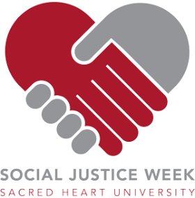 Social Justice Week | Sacred Heart University