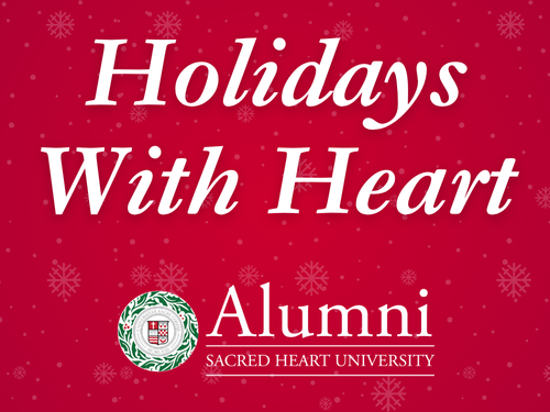Holidays With Heart | Sacred Heart University