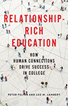 Relationship-Rich Education-How Human Connections Drive Success in College