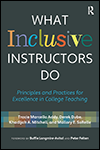 Book cover of What Inclusive Instructors Do