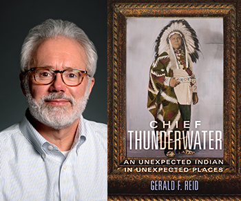 Gerald Reid and Chief Thunderwater