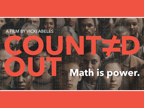 A film by Vicki Abeles | Counted Out | Math is power.