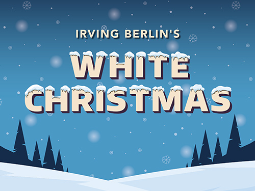 Irving Berlin's White Christmas