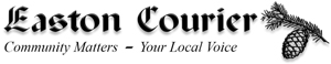 Easton Courier | Community Matters - Your Local Voice
